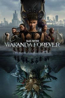 Black Panther Wakanda Forever - Union Films