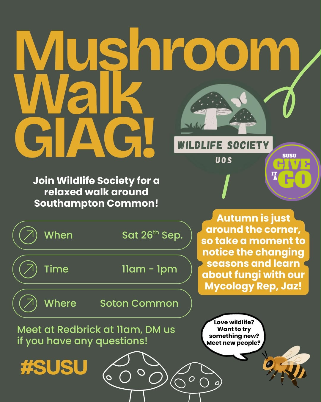 Give It A Go Freshers Taster: Mushroom Walk with Wildlife Soc